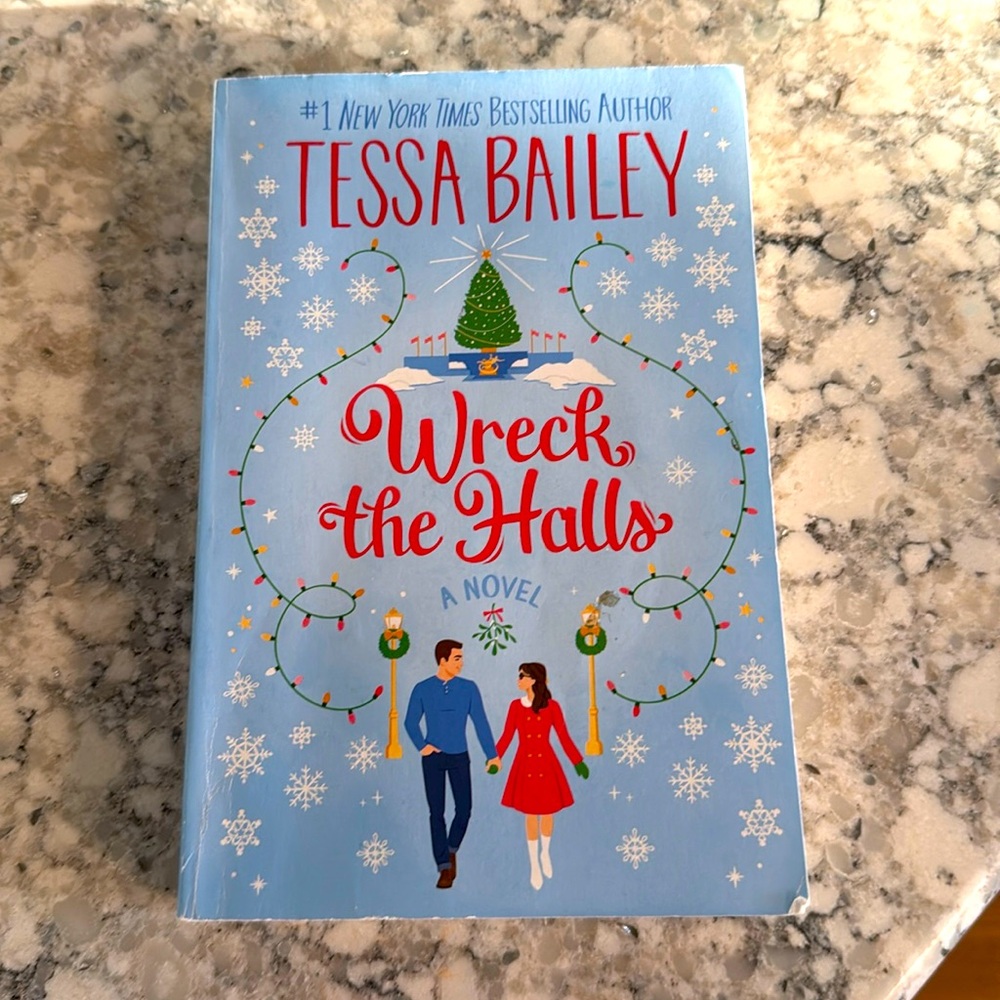 Wreck the Halls by Tessa Bailey